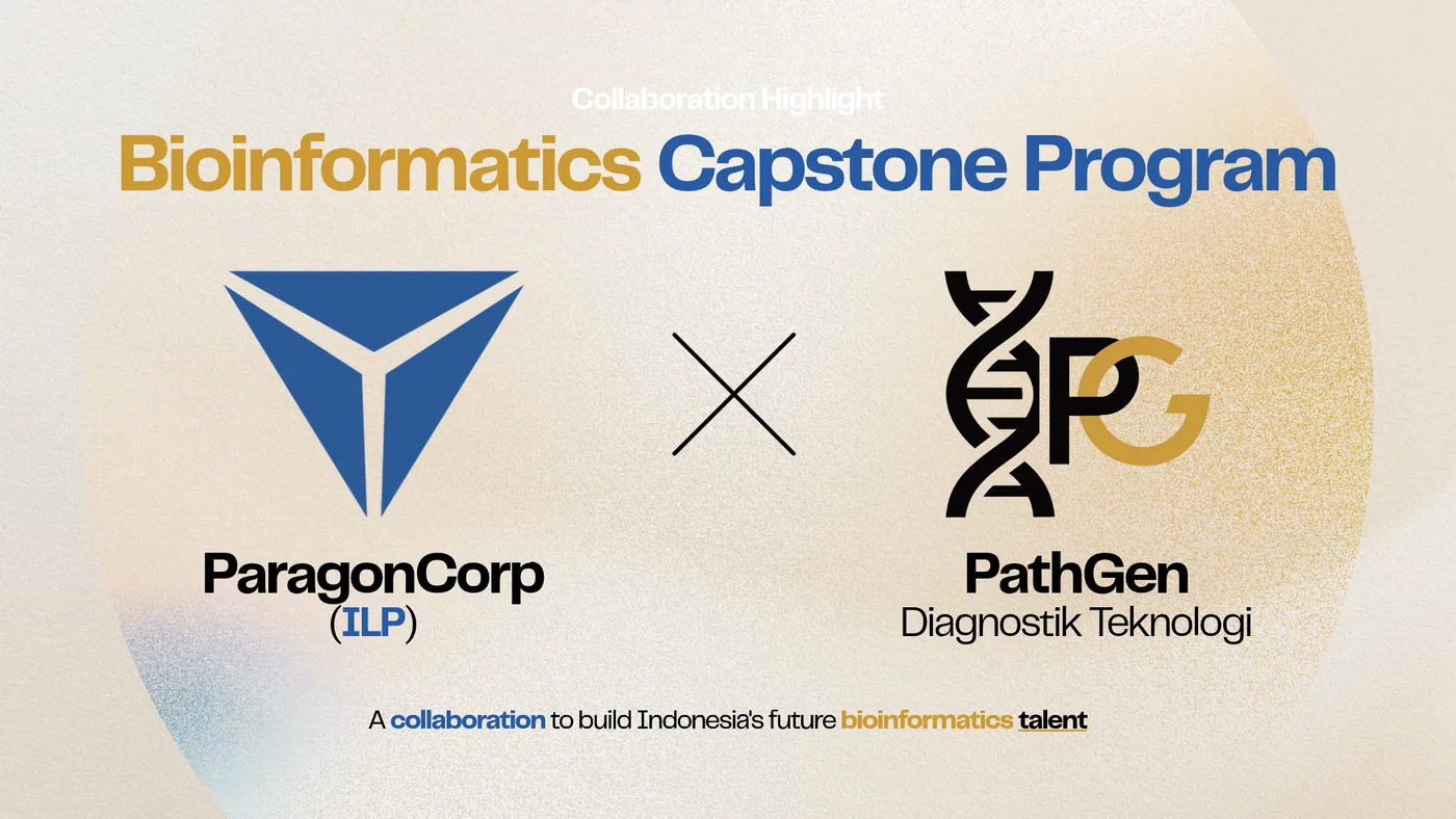 Collaboration graphic for the Bioinformatics Capstone Program, featuring ParagonCorp (ILP) and PathGen Diagnostik Teknologi logos with the text "A collaboration to build Indonesia's future bioinformatics talent".